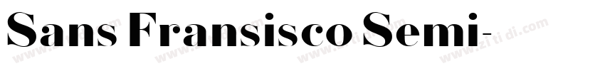 Sans Fransisco Semi字体转换 Sans Fransisco Semi字体转换